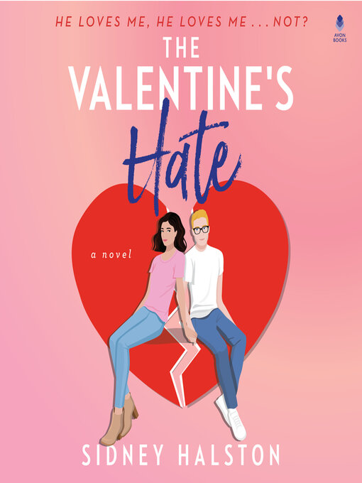 Title details for The Valentine's Hate by Sidney Halston - Available